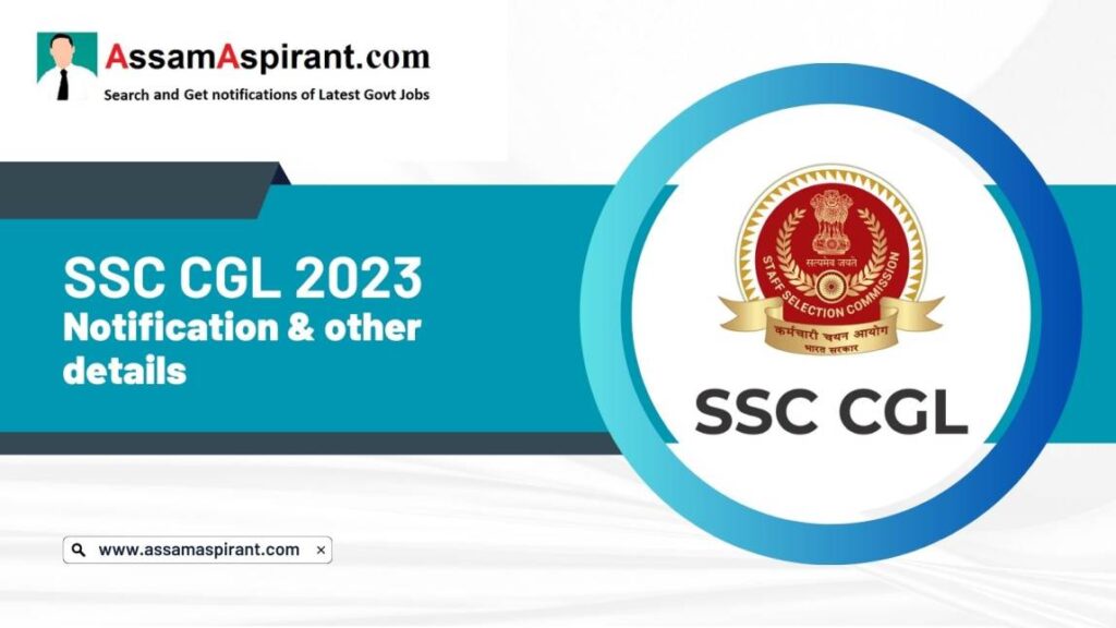 SSC CGL 2023 Details